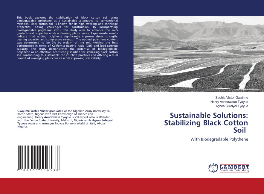 Sustainable Solutions: Stabilizing Black Cotton Soil: With Biodegradable Polythene