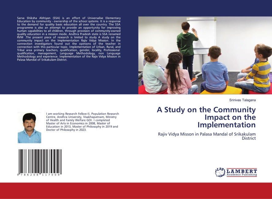 A Study on the Community Impact on the Implementation: Rajiv Vidya Misson in Palasa Mandal of Srikakulam District