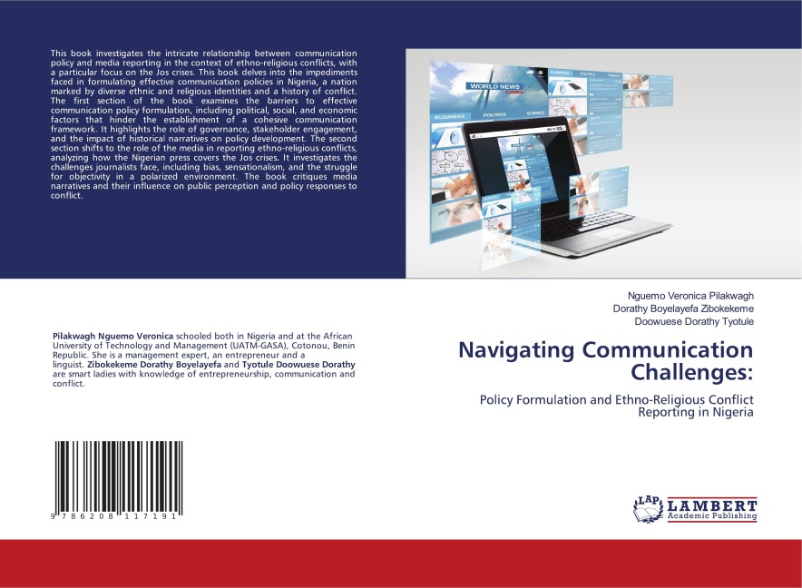 Navigating Communication Challenges:: Policy Formulation and Ethno-Religious Conflict Reporting in Nigeria