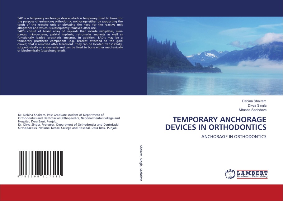 TEMPORARY ANCHORAGE DEVICES IN ORTHODONTICS: ANCHORAGE IN ORTHODONTICS