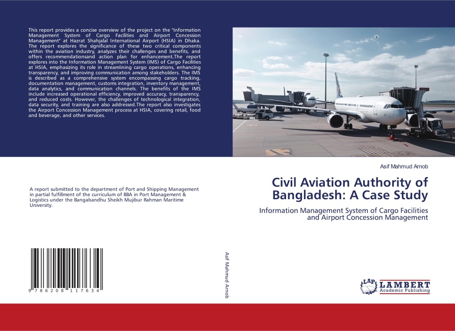 Civil Aviation Authority of Bangladesh: A Case Study: Information Management System of Cargo Facilities and Airport Concession Management