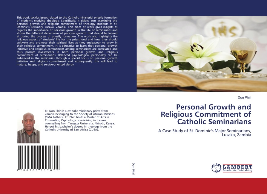 Personal Growth and Religious Commitment of Catholic Seminarians: A Case Study of St. Dominics Major Seminarians, Lusaka, Zambia