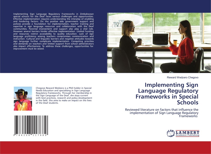 Implementing Sign Language Regulatory Frameworks in Special Schools: Reviewed literature on factors that influence the implementation of Sign Language Regulatory Frameworks