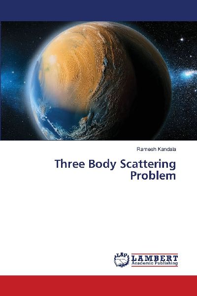 Three Body Scattering Problem