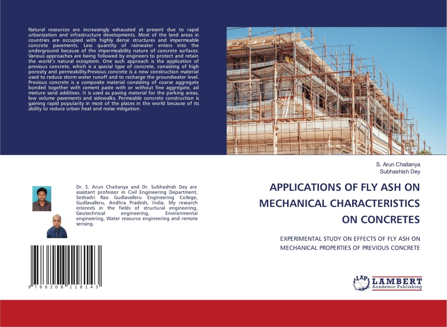APPLICATIONS OF FLY ASH ON MECHANICAL CHARACTERISTICS ON CONCRETES: EXPERIMENTAL STUDY ON EFFECTS OF FLY ASH ON MECHANICAL PROPERTIES OF PREVIOUS CONCRETE