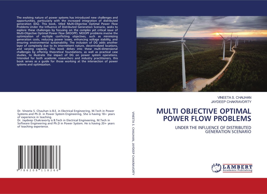 MULTI OBJECTIVE OPTIMAL POWER FLOW PROBLEMS: UNDER THE INFLUENCE OF DISTRIBUTED GENERATION SCENARIO