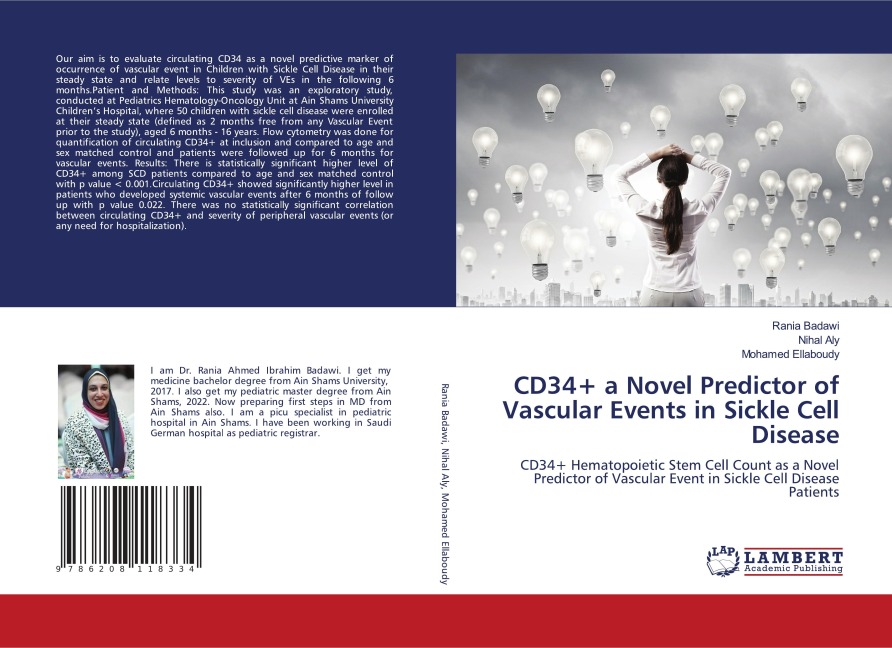 CD34+ a Novel Predictor of Vascular Events in Sickle Cell Disease: CD34+ Hematopoietic Stem Cell Count as a Novel Predictor of Vascular Event in Sickle Cell Disease Patients