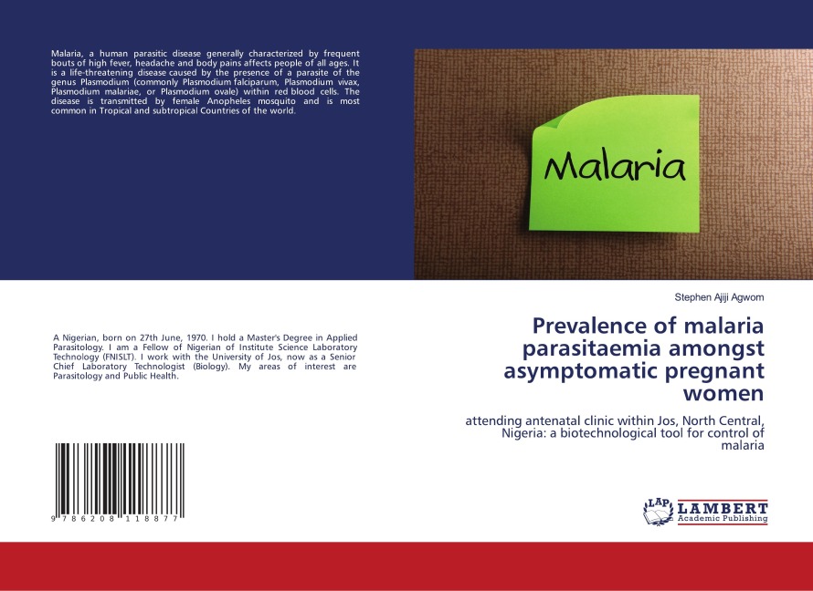 Prevalence of malaria parasitaemia amongst asymptomatic pregnant women: attending antenatal clinic within Jos, North Central, Nigeria: a biotechnological tool for control of malaria