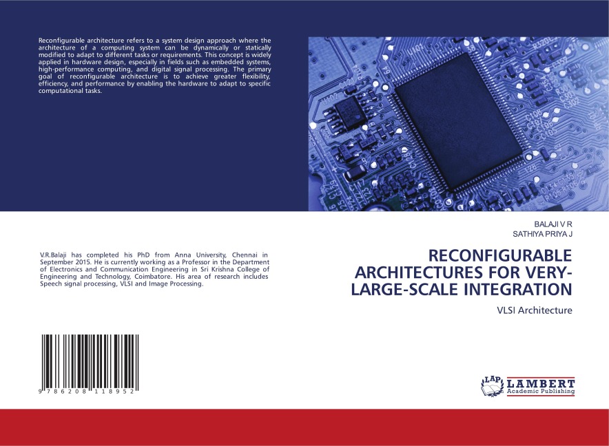 RECONFIGURABLE ARCHITECTURES FOR VERY-LARGE-SCALE INTEGRATION: VLSI Architecture