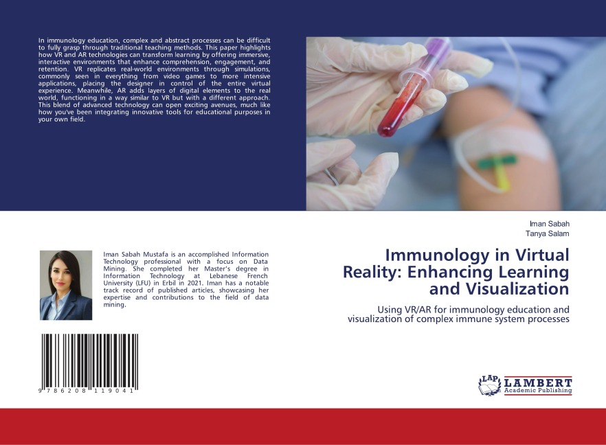 Immunology in Virtual Reality: Enhancing Learning and Visualization: Using VR/AR for immunology education and visualization of complex immune system processes
