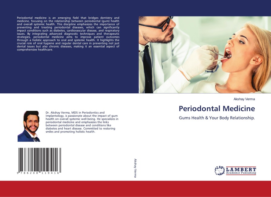 Periodontal Medicine: Gums Health & Your Body Relationship.