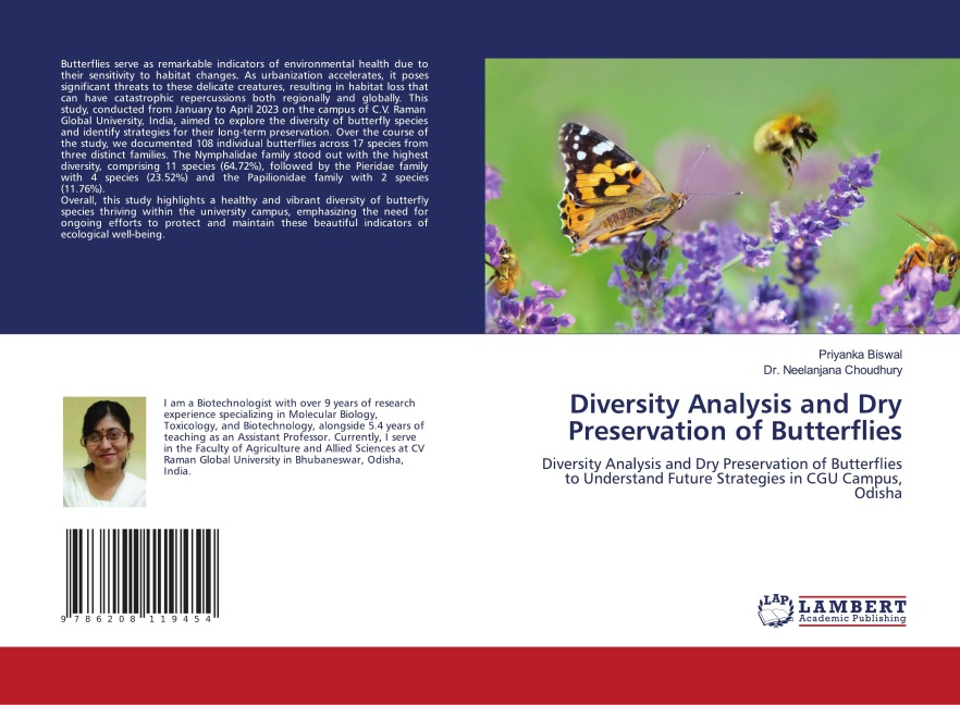 Diversity Analysis and Dry Preservation of Butterflies: Diversity Analysis and Dry Preservation of Butterflies to Understand Future Strategies in CGU Campus, Odisha