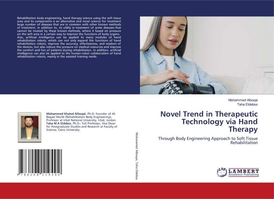 Novel Trend in Therapeutic Technology via Hand Therapy: Through Body Engineering Approach to Soft Tissue Rehabilitation