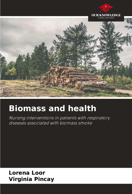 Biomass and health: Nursing interventions in patients with respiratory diseases associated with biomass smoke