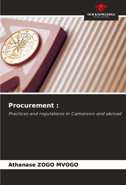 Procurement :: Practices and regulations in Cameroon and abroad