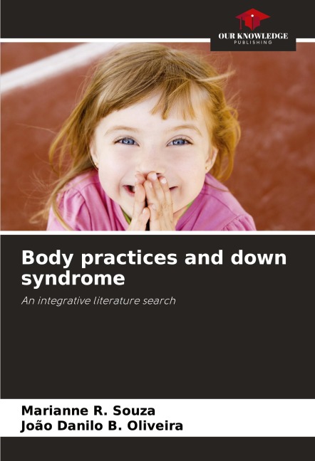 Body practices and down syndrome: An integrative literature search
