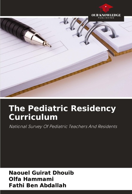 The Pediatric Residency Curriculum: National Survey Of Pediatric Teachers And Residents