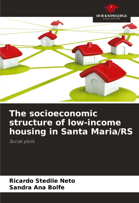 The socioeconomic structure of low-income housing in Santa Maria/RS: Social plots