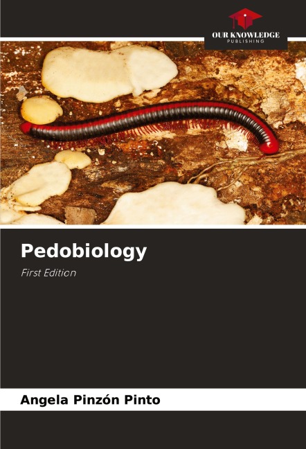 Pedobiology: First Edition