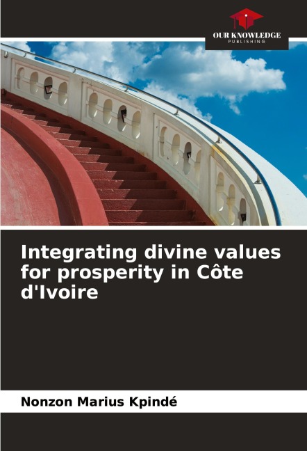 Integrating divine values for prosperity in Côte dIvoire