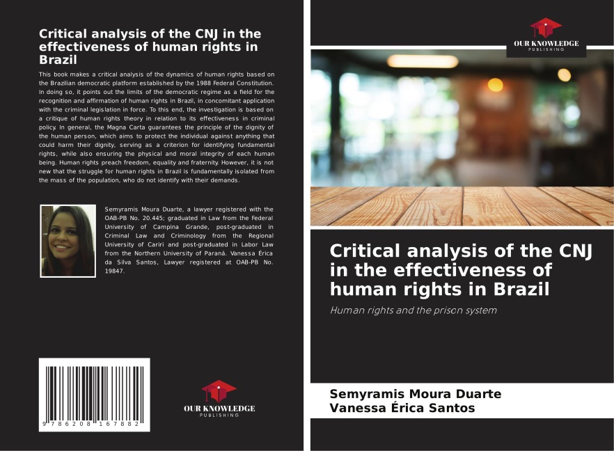 Critical analysis of the CNJ in the effectiveness of human rights in Brazil: Human rights and the prison system