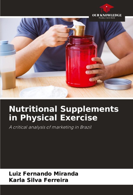 Nutritional Supplements in Physical Exercise: A critical analysis of marketing in Brazil