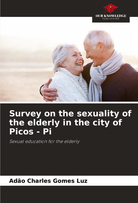 Survey on the sexuality of the elderly in the city of Picos - Pi: Sexual education for the elderly