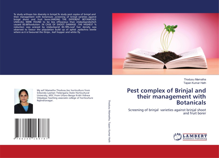 Pest complex of Brinjal and their management with Botanicals: Screening of brinjal varieties against brinjal shoot and fruit borer