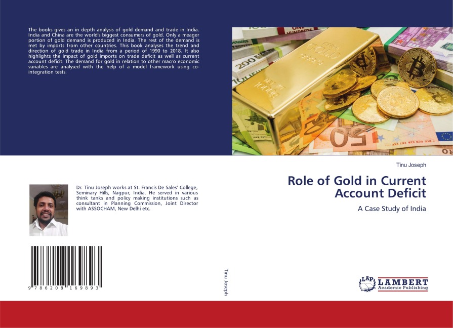 Role of Gold in Current Account Deficit: A Case Study of India