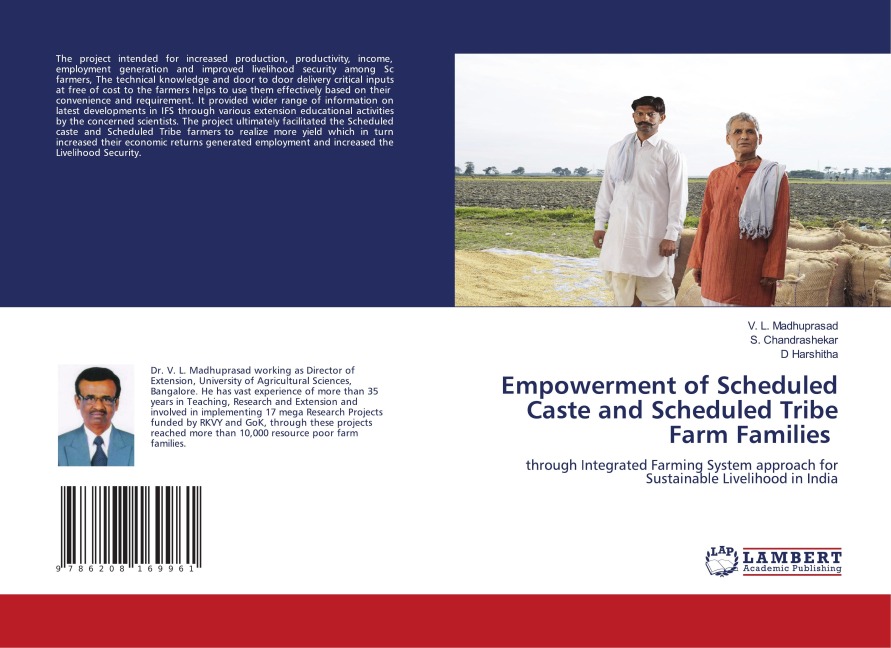 Empowerment of Scheduled Caste and Scheduled Tribe Farm Families: through Integrated Farming System approach for Sustainable Livelihood in India