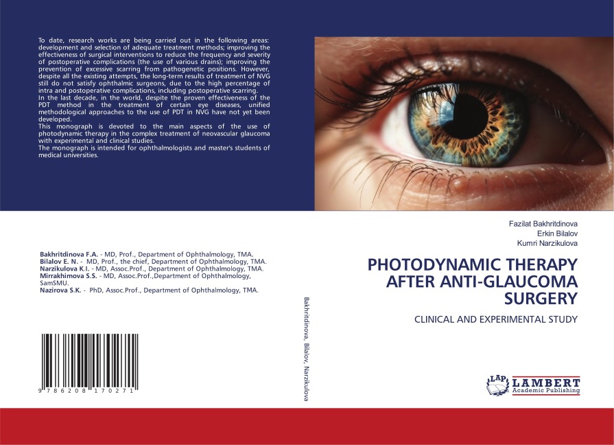 PHOTODYNAMIC THERAPY AFTER ANTI-GLAUCOMA SURGERY: CLINICAL AND EXPERIMENTAL STUDY