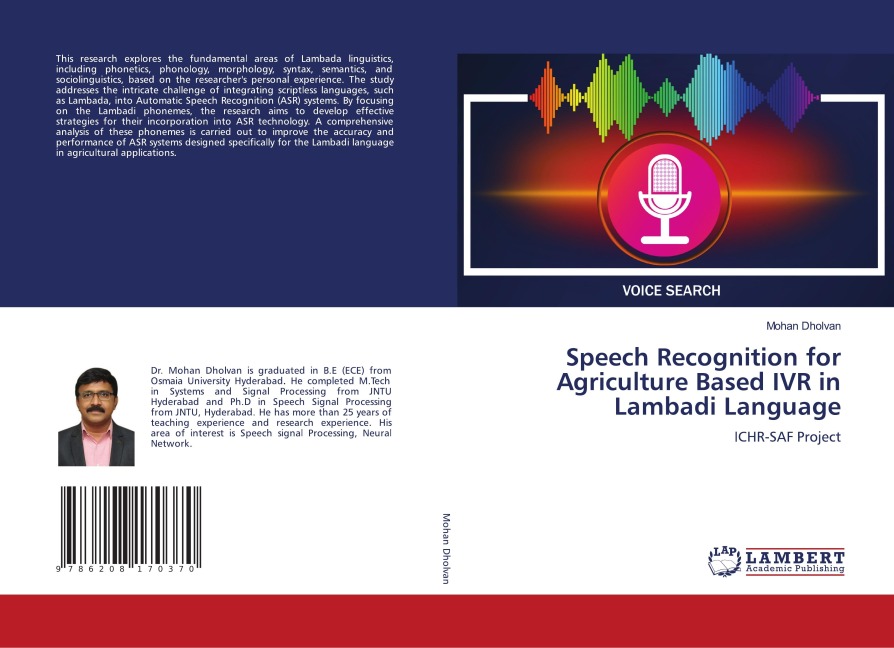 Speech Recognition for Agriculture Based IVR in Lambadi Language: ICHR-SAF Project