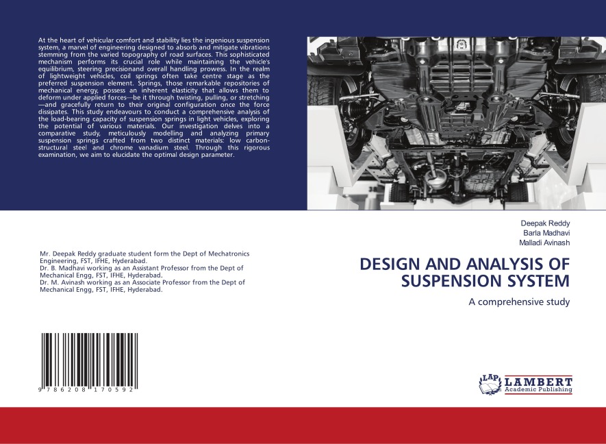DESIGN AND ANALYSIS OF SUSPENSION SYSTEM: A comprehensive study