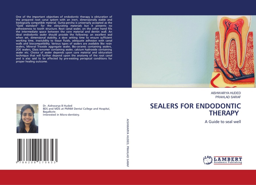 SEALERS FOR ENDODONTIC THERAPY: A Guide to seal well