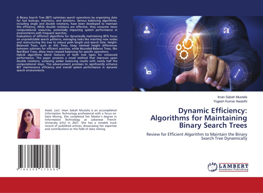Dynamic Efficiency: Algorithms for Maintaining Binary Search Trees: Review for Efficient Algorithm to Maintain the Binary Search Tree Dynamically