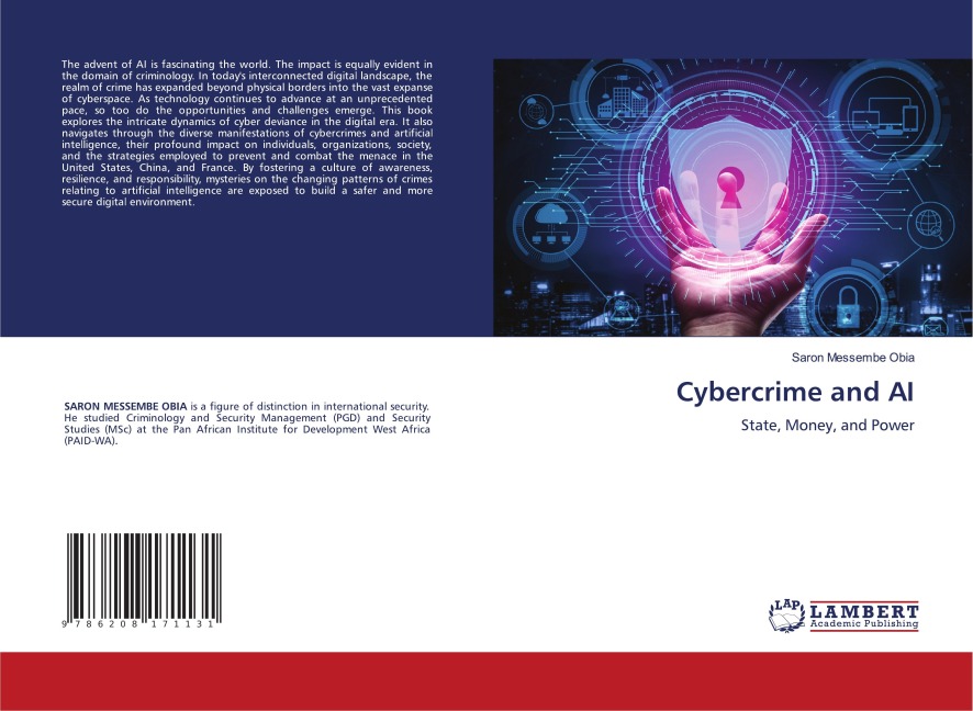 Cybercrime and AI: State, Money, and Power