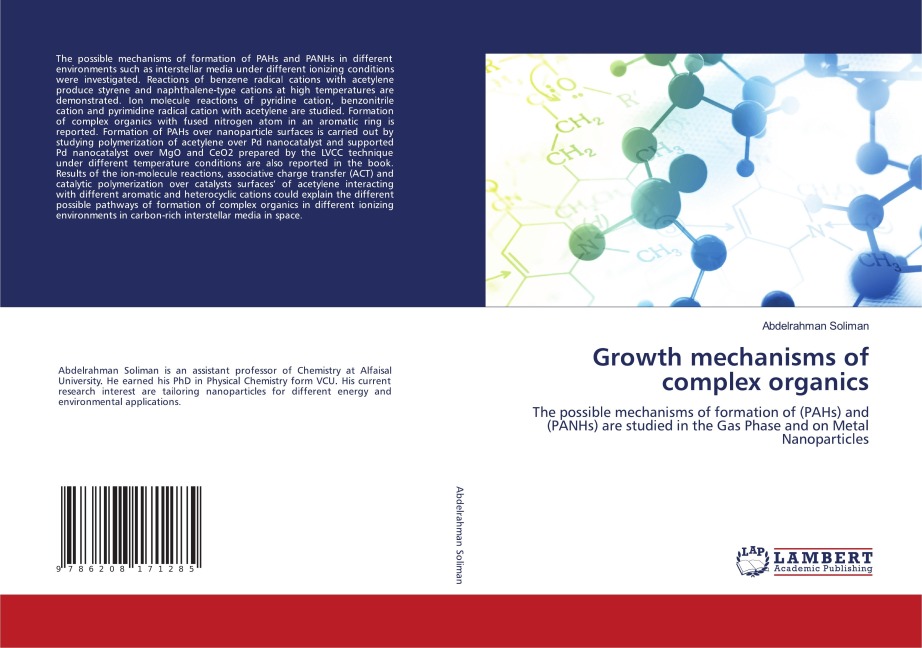 Growth mechanisms of complex organics: The possible mechanisms of formation of (PAHs) and (PANHs) are studied in the Gas Phase and on Metal Nanoparticles