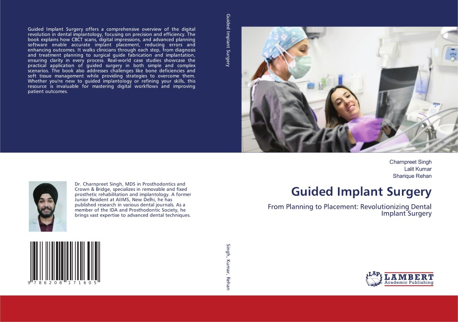 Guided Implant Surgery: From Planning to Placement: Revolutionizing Dental Implant Surgery