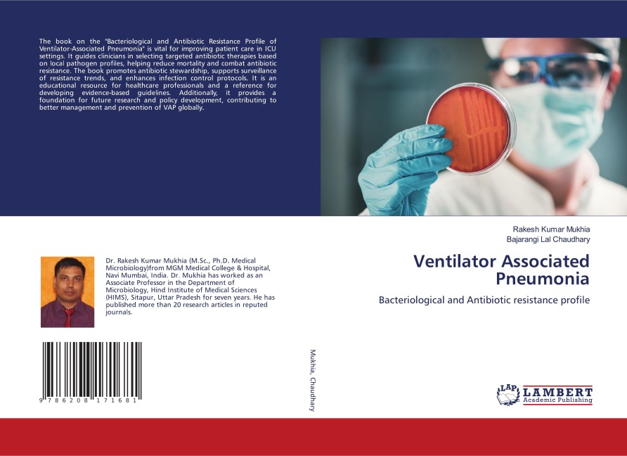 Ventilator Associated Pneumonia: Bacteriological and Antibiotic resistance profile