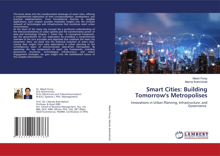 Smart Cities: Building Tomorrows Metropolises: Innovations in Urban Planning, Infrastructure, and Governance
