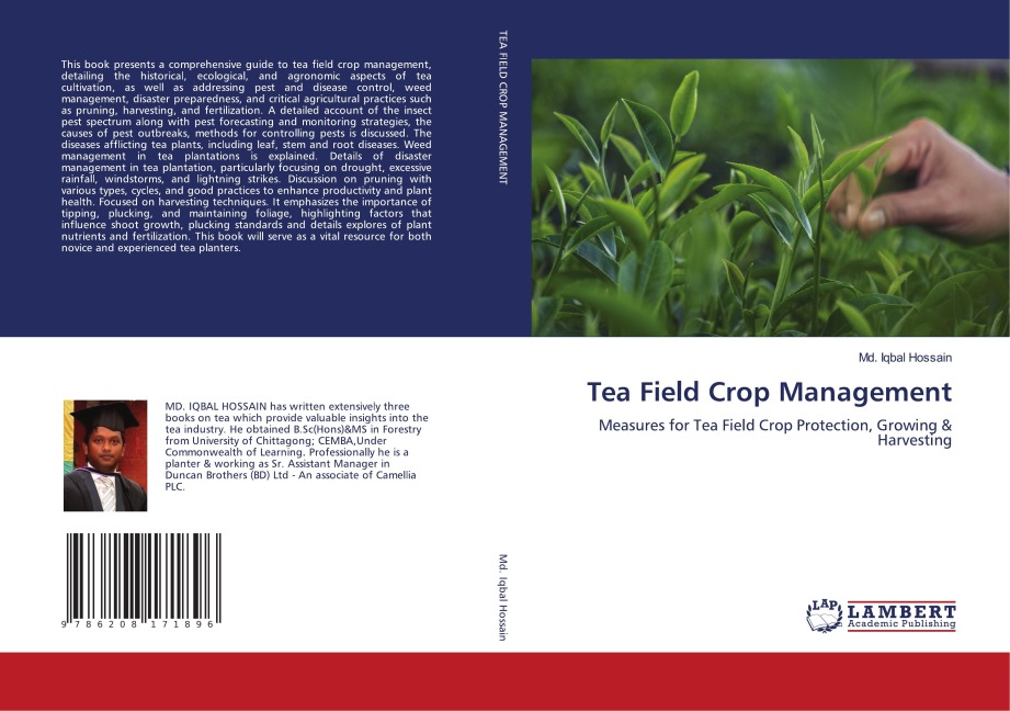 Tea Field Crop Management: Measures for Tea Field Crop Protection, Growing & Harvesting