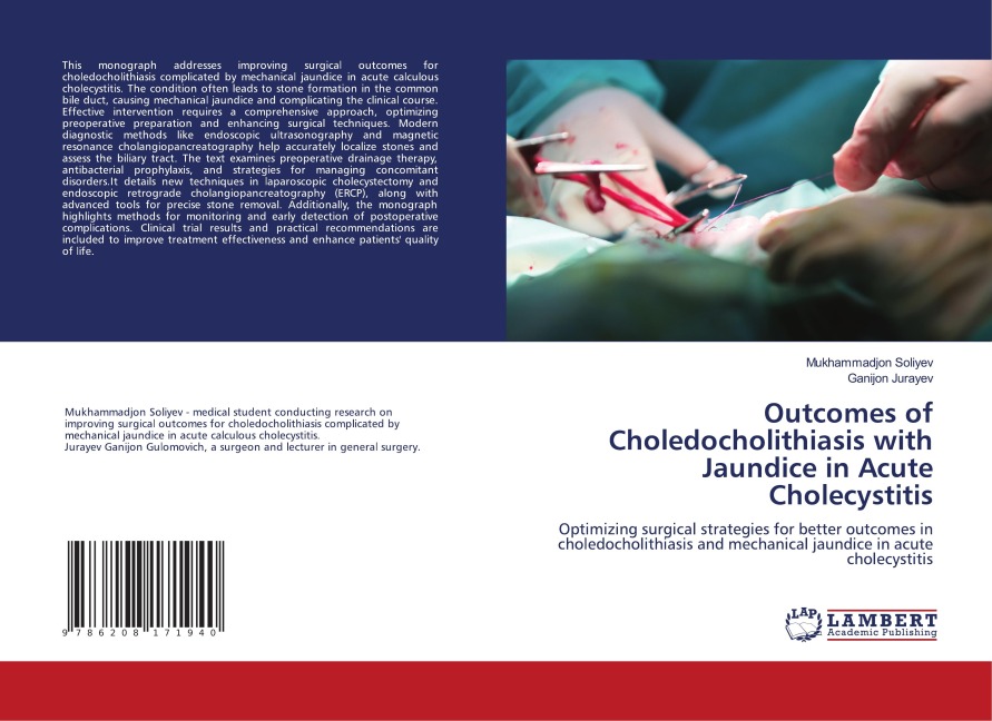 Outcomes of Choledocholithiasis with Jaundice in Acute Cholecystitis: Optimizing surgical strategies for better outcomes in choledocholithiasis and mechanical jaundice in acute cholecystitis