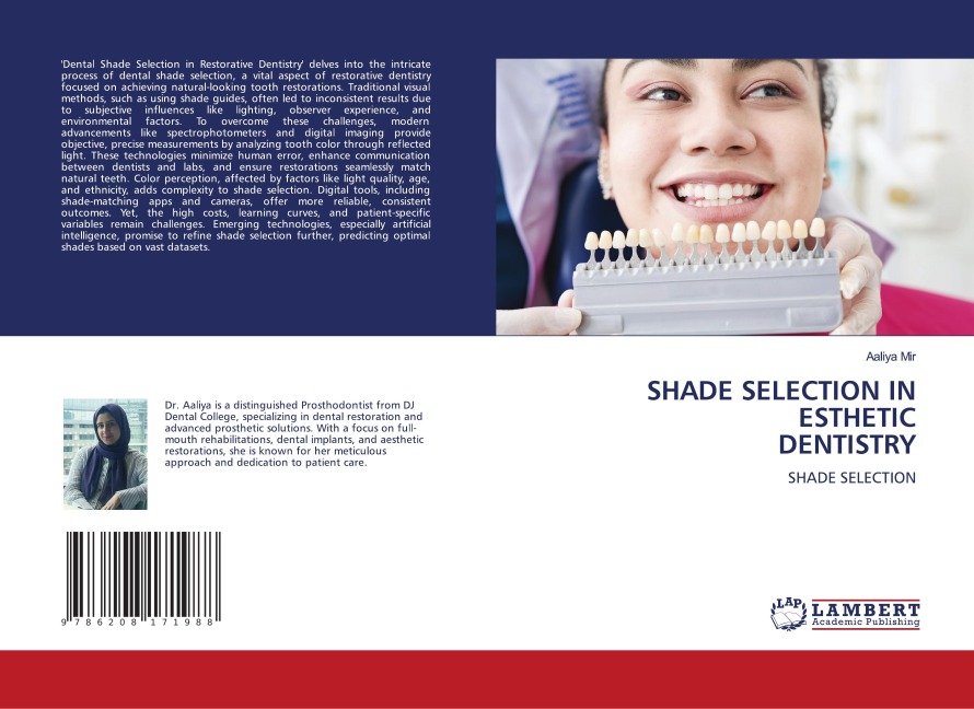 SHADE SELECTION IN ESTHETIC DENTISTRY: SHADE SELECTION