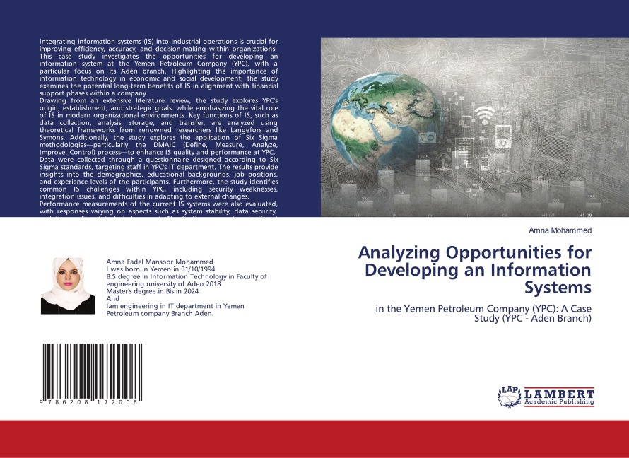 Analyzing Opportunities for Developing an Information Systems: in the Yemen Petroleum Company (YPC): A Case Study (YPC - Aden Branch)