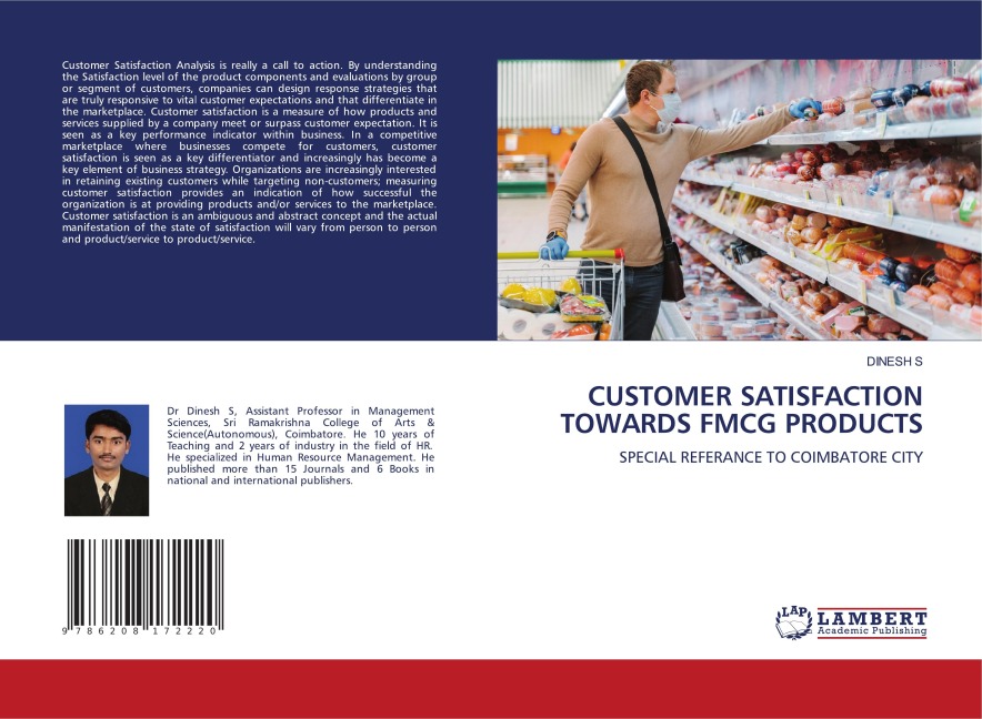 CUSTOMER SATISFACTION TOWARDS FMCG PRODUCTS: SPECIAL REFERANCE TO COIMBATORE CITY