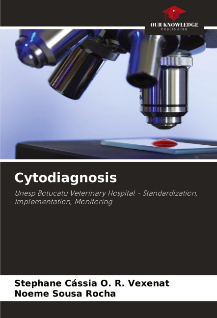 Cytodiagnosis: Unesp Botucatu Veterinary Hospital - Standardization, Implementation, Monitoring