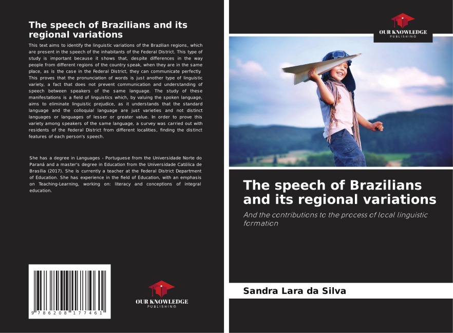 The speech of Brazilians and its regional variations: And the contributions to the process of local linguistic formation