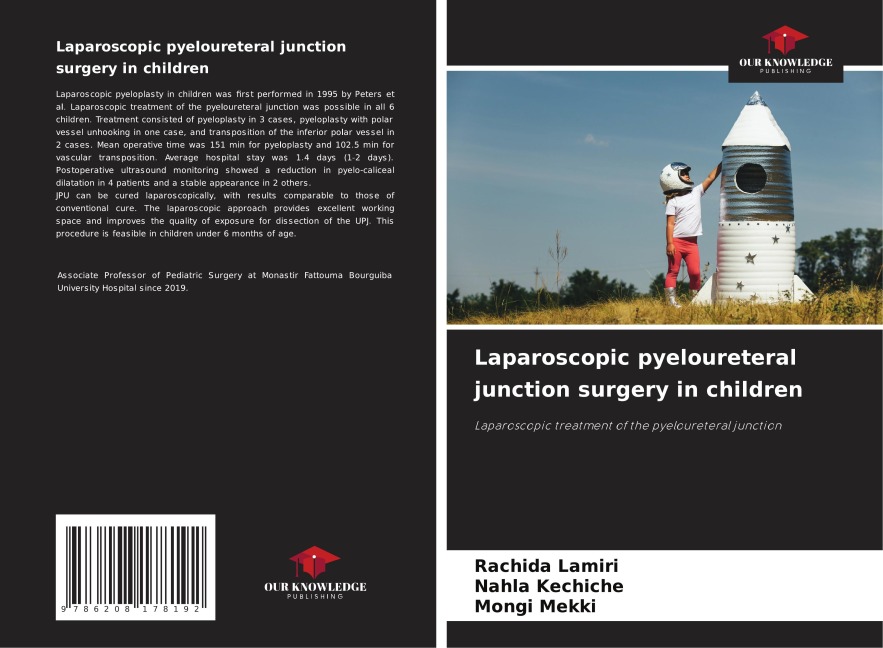 Laparoscopic pyeloureteral junction surgery in children: Laparoscopic treatment of the pyeloureteral junction