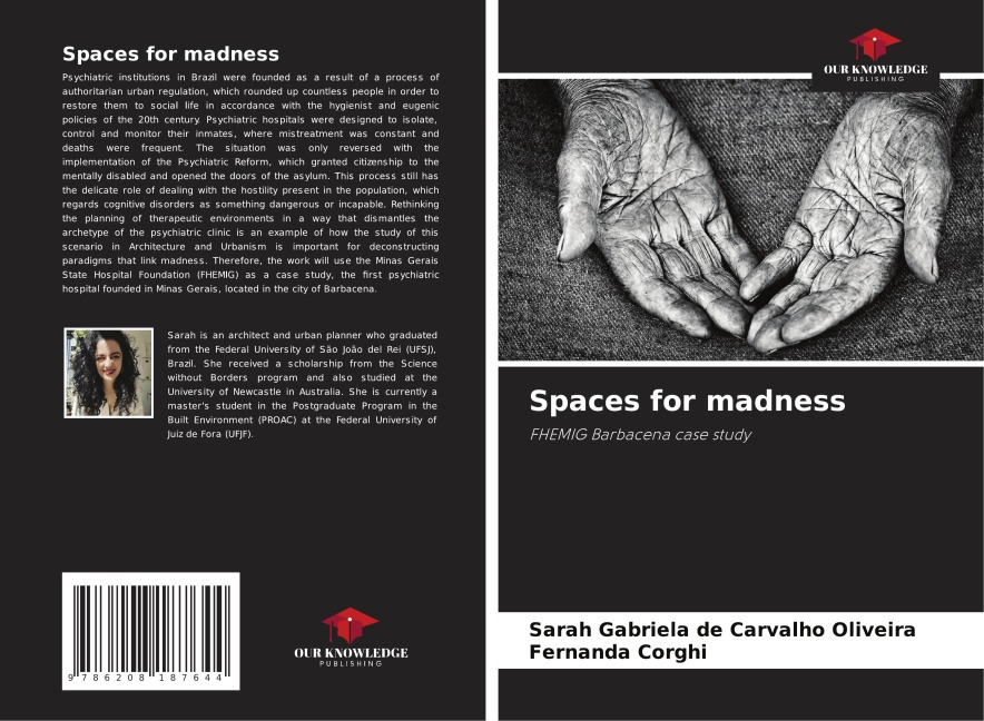 Spaces for madness: FHEMIG Barbacena case study