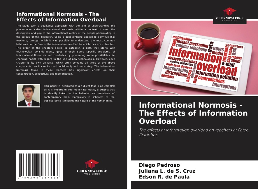 Informational Normosis - The Effects of Information Overload: The effects of information overload on teachers at Fatec Ourinhos